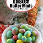 Easy Easter Butter Mints Pin