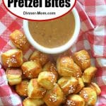 Easy Soft Pretzel Bites Pin