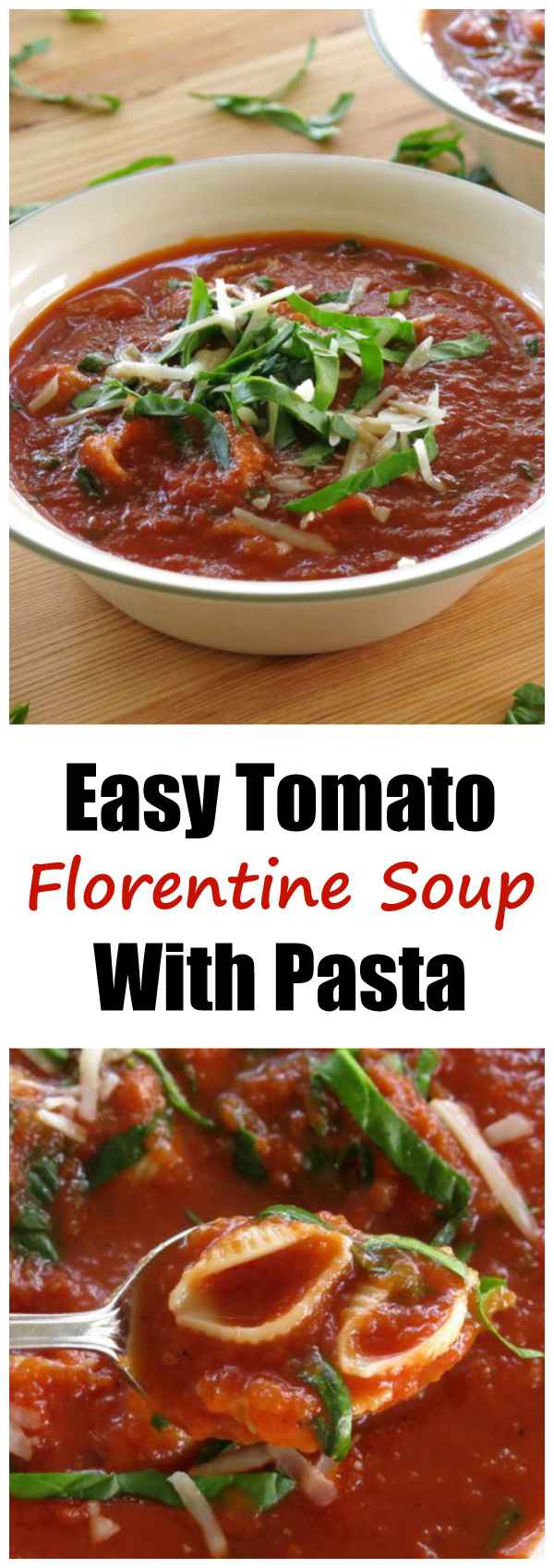 Tomato Florentine Soup with Pasta The DinnerMom