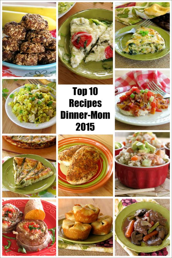 Top 10 Healthy Recipes - 2015 Edition - The Dinner-Mom