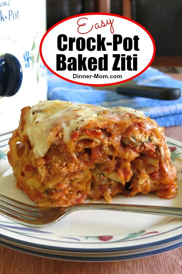 Crock-Pot Baked Ziti with Three Cheeses (can add meat and veggies too.) Don't cook the noodles first in this easy recipe for a slow cooker. Perfect for entertaining or just enjoying a comfort dish with the family. #crockpotbakedziti #slowcooker
