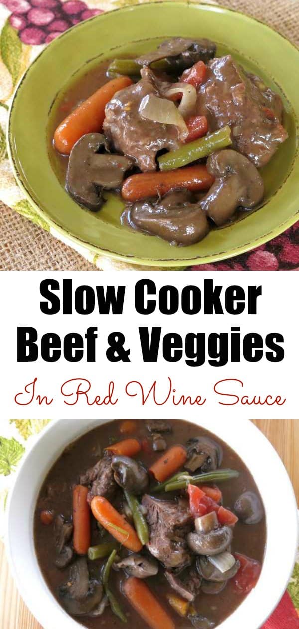 Slow Cooker Beef and Vegetables in Red Wine Sauce is perfect for a special occasion dinner but is weeknight friendly. #slowcooker #dinner #dinnermom