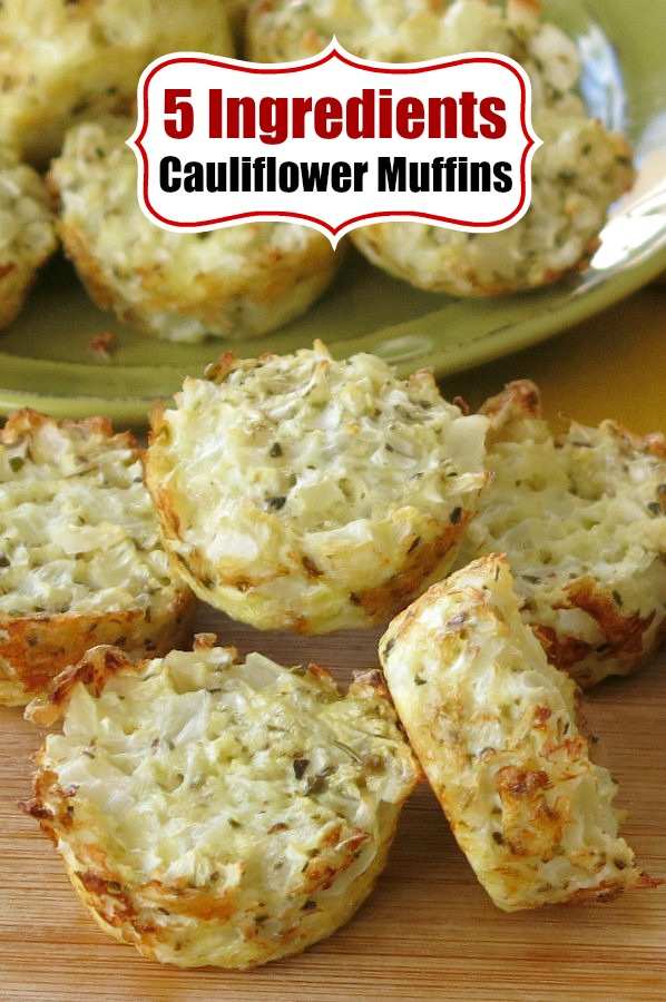 Cauliflower muffins - healthy, low-carb, gluten-free with just 5 ingredients you probably have on hand! Enjoy these for a snack at breakfast or dinner. #cauliflowermuffins #cauliflowerrice #lowcarbsnack #ketosnack