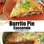 Easy Burrito Pie Casserole Pin