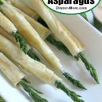 Easy Phyllo Wrapped Asparagus Pin