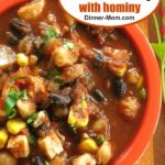 Chicken Tortilla Soup with hominy pin