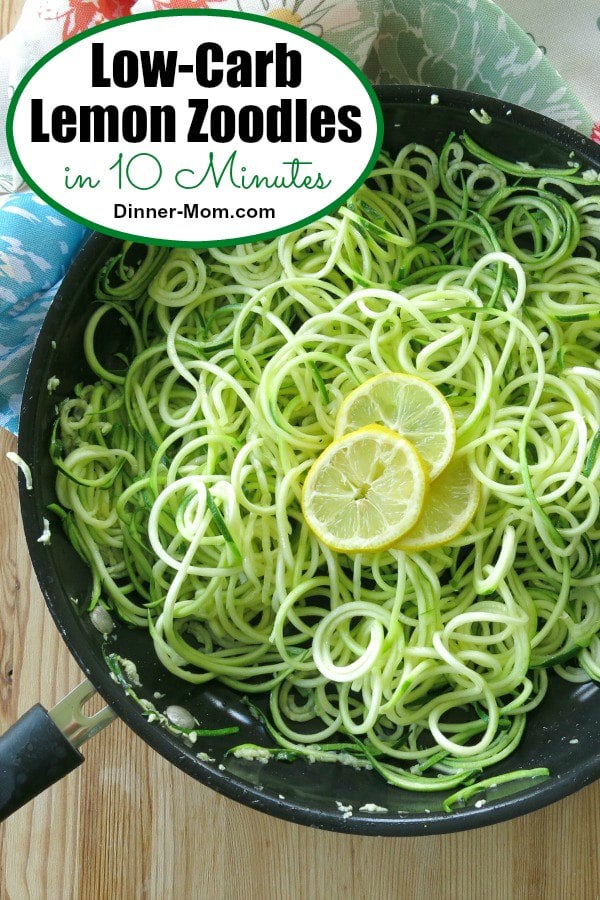 Low-Carb Lemon Zoodles are ready in10 Minutes! Pair them with shrimp, chicken or beef for an easy and healthy dinner! #lowcarblemonzoodles #zucchininoodles