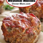 Healthy Meatloaf Muffins Pin