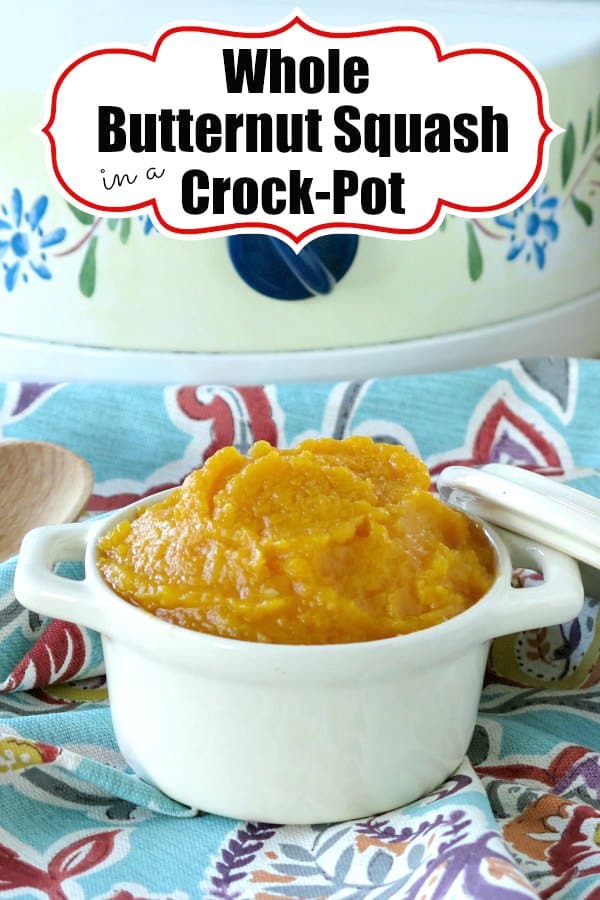 How to Cook Butternut Squash in a crock-pot and make a creamy butternut squash puree. Don't peel it or cut it in half first. Just drop the whole squash in the slow cooker. Plus, tips to freeze from our Meal Assembly Store. #butternutsquash #crockpot