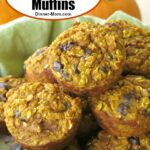 Basket of Healthy Oatmeal Pumpkin Muffins