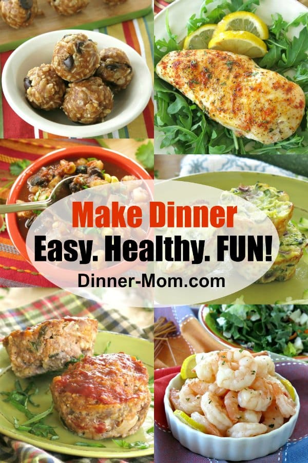 Collage Pin with text that says Make Dinner easy, healthy, fun.