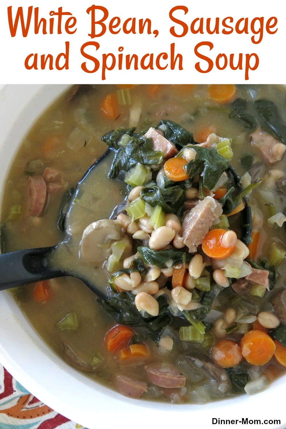 White Bean, Sausage and Spinach Soup {Slow Cooker} The DinnerMom