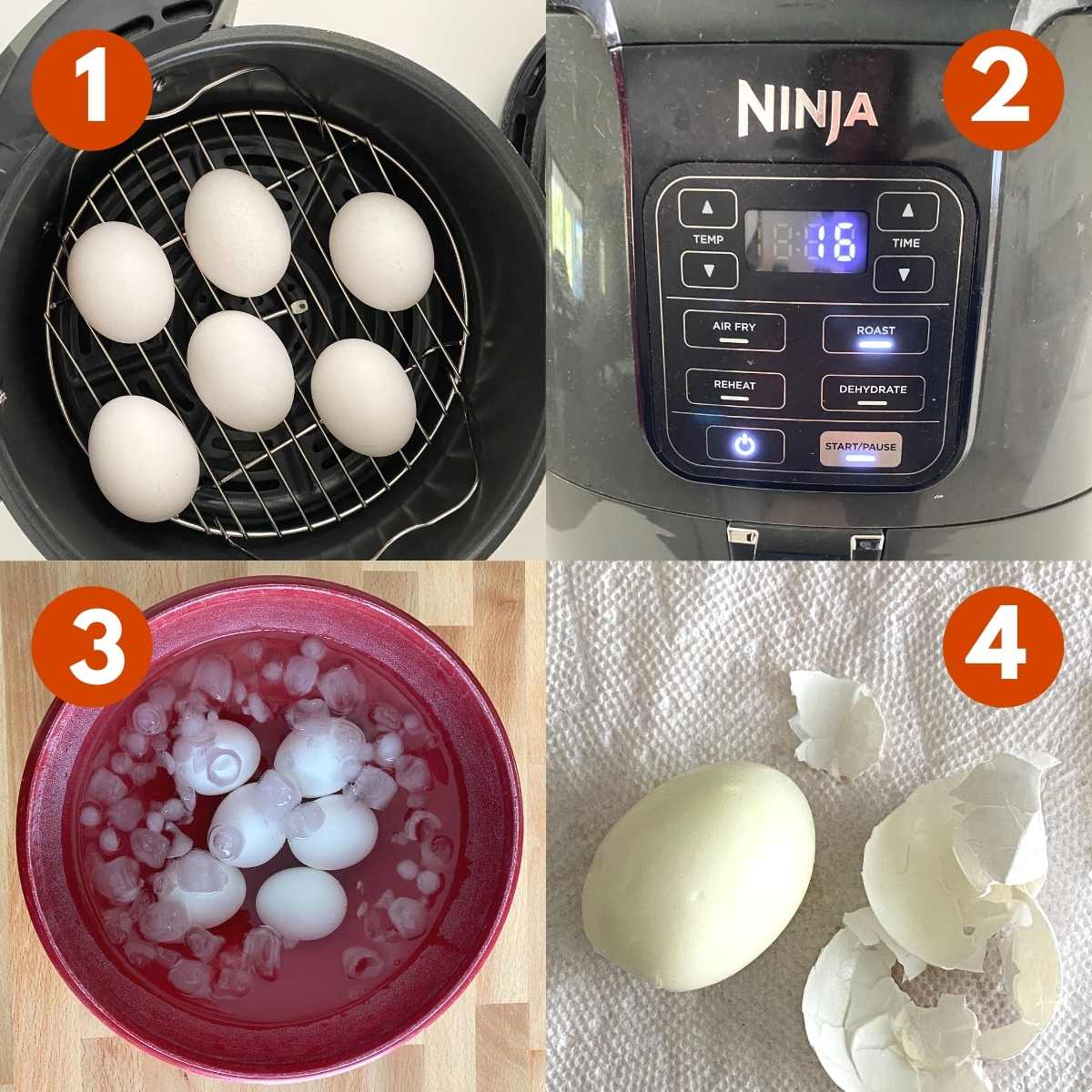 4 picture collage of directions to cook egg in an air fryer. 1)Uncooked eggs in basket, 2) Front of Ninja air fryer set to 16 minutes, 3) Cooked eggs in ice bath, 4) peeled egg with shell next to it.