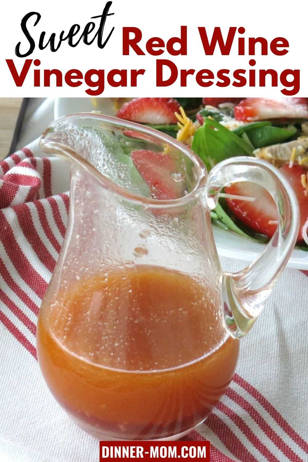 Sweet red wine vinegar dressing easy recipe the dinner mom