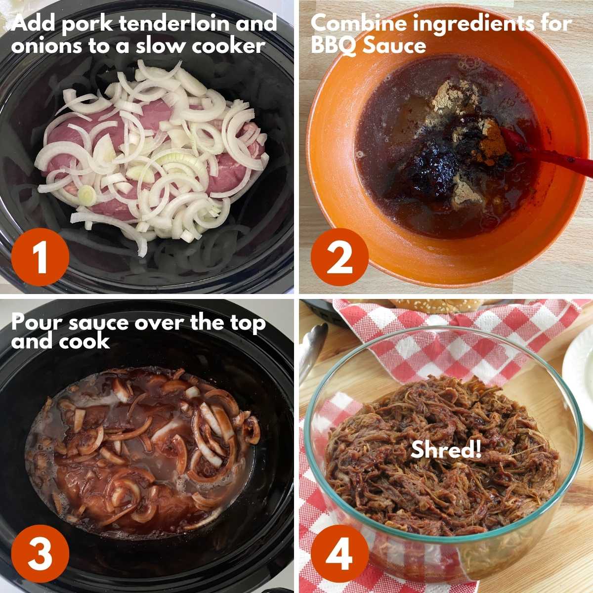 Collage of numbered pictures to make the recipe: 1) pork and onions in slow ccoker, 2) bowl with sauce 3) sauce in slow cooker 4) cooked and shredded pork in bowl.