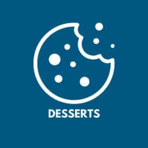 Desserts