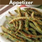 Baked Green Bean Fries appetizer on a plate.