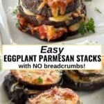 Eggplant Parmesan stack layered with marinara, mozzarella, and Parmesan on a green plate.