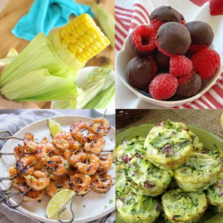 Collage of pictures: corn on the cob, chocolate covered raspberries, shrimp skewers, and zucchini egg bites.