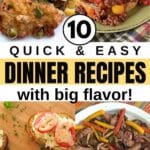Collage of four quick and easy dinner recipes with text overlay for Pinterest.