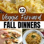 Collage of veggie forward fall dinners with text overlay.